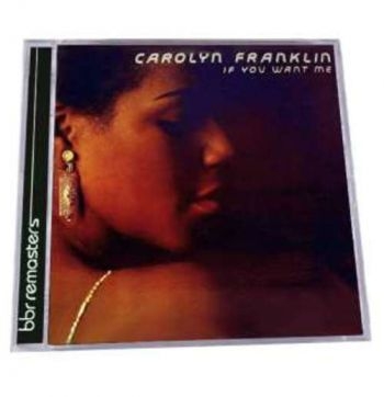 Franklin Carolyn - If You Want Me: Expanded Edition i gruppen CD / RNB, Disco & Soul hos Bengans Skivbutik AB (1026340)