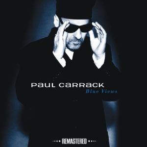 Carrack Paul - Blue Views i gruppen CD hos Bengans Skivbutik AB (1026391)