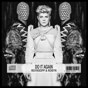Röyksopp & Robyn - Do It Again i gruppen Minishops / Röyksopp hos Bengans Skivbutik AB (1030279)