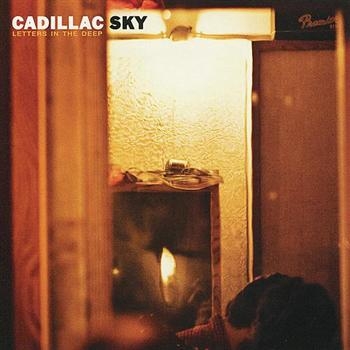 Cadillac Sky - Letters In The Deep i gruppen CD / Toppselgere hos Bengans Skivbutik AB (1032234)