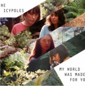 Icypoles - My World Was Made For You i gruppen CD hos Bengans Skivbutik AB (1032301)