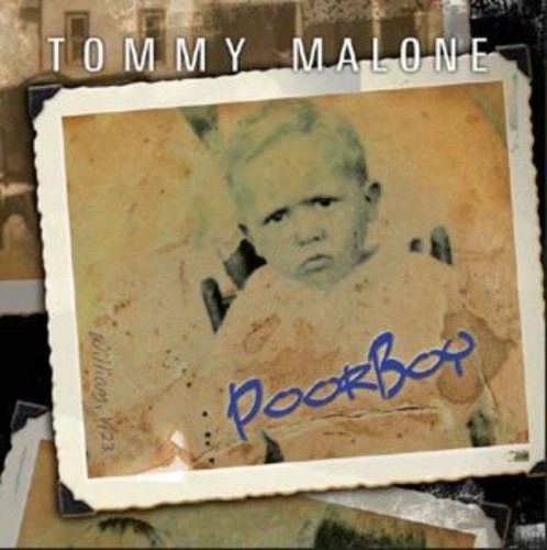 Tommy Malone - Poor Boy i gruppen CD / Jazz/Blues hos Bengans Skivbutik AB (1032701)