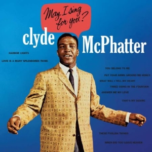 Mcphatter Clyde - May I Sing For You? i gruppen CD hos Bengans Skivbutik AB (1044869)