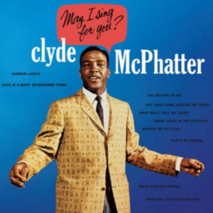 Mcphatter Clyde - May I Sing For You? i gruppen CD hos Bengans Skivbutik AB (1044869)