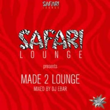 Safari Lounge - Made To Lounge i gruppen CD / Toppselgere hos Bengans Skivbutik AB (1045138)