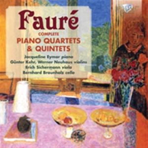 Faure - Piano Quartets & Quintets i gruppen CD hos Bengans Skivbutik AB (1047182)