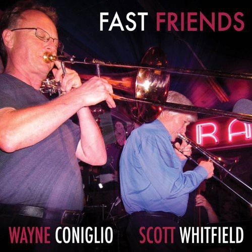 Coniglio Wayne & Scott Whitfield - Fast Friends i gruppen CD / Toppselgere hos Bengans Skivbutik AB (1049694)