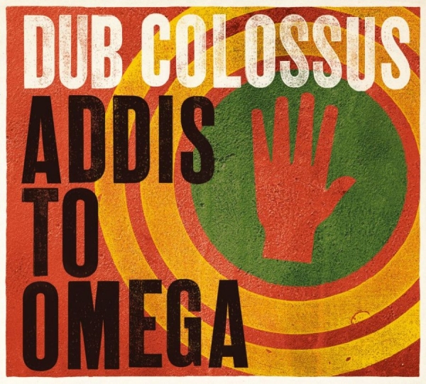 Dub Colossus - Addis To Omega i gruppen CD / Toppselgere hos Bengans Skivbutik AB (1049790)
