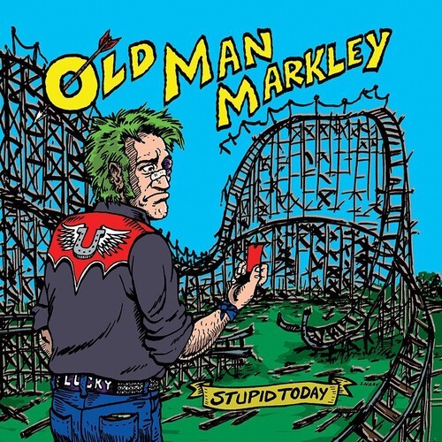 Old Man Markley - Stupid Today i gruppen VINYL / Toppselgere hos Bengans Skivbutik AB (1049802)