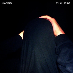 Jim-E Stack - Tell Me I Belong i gruppen CD hos Bengans Skivbutik AB (1049842)