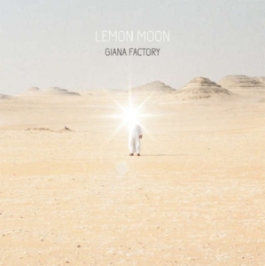 Giana Factory - Lemon Moon i gruppen CD hos Bengans Skivbutik AB (1049861)
