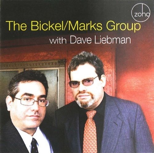 Bickel / Marks Group - Bickel / Marks Group With Dave Lieb i gruppen CD / Toppselgere hos Bengans Skivbutik AB (1049889)