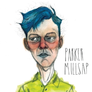 Parker Millsap - Parker Millsap i gruppen CD hos Bengans Skivbutik AB (1052311)