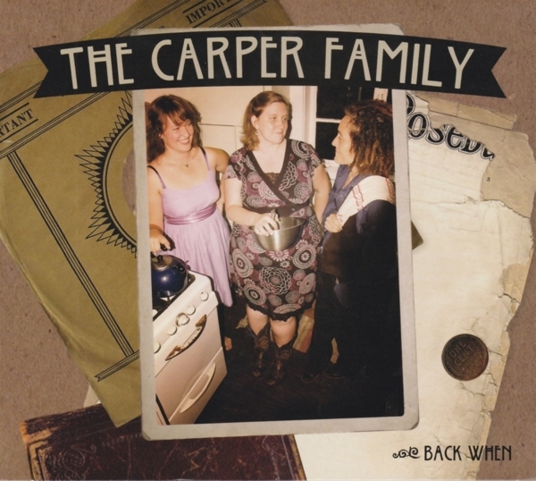 The Carper Family - Back When i gruppen CD hos Bengans Skivbutik AB (1052989)