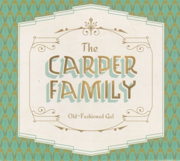 The Carper Family - Old-Fashioned Gal i gruppen CD hos Bengans Skivbutik AB (1052990)