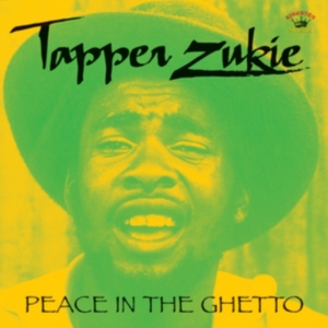 Zukie Tapper - Peace In The Ghetto i gruppen CD hos Bengans Skivbutik AB (1053045)