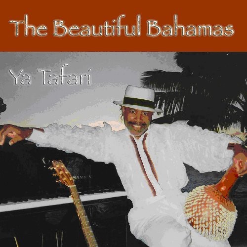 Ya Tafari - Beautiful Bahamas i gruppen CD / Worldmusic/ FolkeMusikkk hos Bengans Skivbutik AB (1054289)