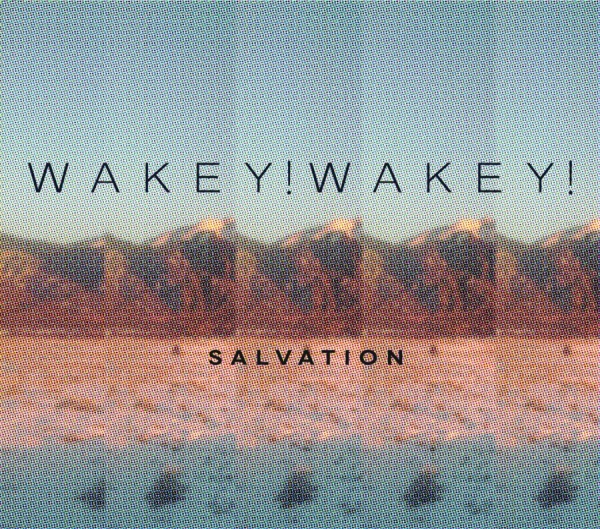 Wakey! Wakey! - Salvation i gruppen CD / Rock hos Bengans Skivbutik AB (1054343)