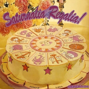 Monomyth - Saturnalia Regalia! i gruppen VINYL hos Bengans Skivbutik AB (1057264)