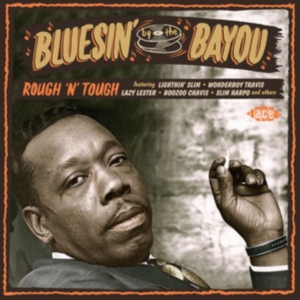 Various Artists - Bluesin' By The Bayou - Rough 'N' T i gruppen CD hos Bengans Skivbutik AB (1060425)