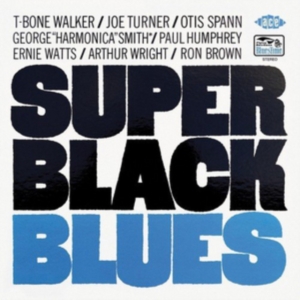 Walker T-Bone Joe Turner Otis Spa - Super Black Blues i gruppen CD hos Bengans Skivbutik AB (1077253)