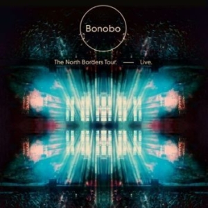 Bonobo - The North Borders Tour - Live i gruppen Minishops / Bonobo hos Bengans Skivbutik AB (1077255)