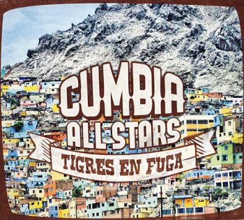 Cumbia All Stars - Tigres En Fuga i gruppen CD / Worldmusic/ FolkeMusikkk hos Bengans Skivbutik AB (1088440)