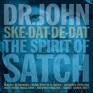 Dr. John - Ske-Dat-De-Dat:The Spirit Of Satch i gruppen CD hos Bengans Skivbutik AB (1088543)
