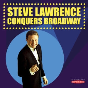 Lawrence Steve - Steve Lawrence Conquers Broadway i gruppen CD hos Bengans Skivbutik AB (1096760)