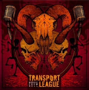 Transport League - Boogie From Hell i gruppen CD hos Bengans Skivbutik AB (1097276)