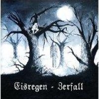 Eisregen - Zerfall (Remastered Edition) i gruppen CD hos Bengans Skivbutik AB (1097506)