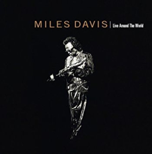 Miles Davis - Live Around The World i gruppen CD hos Bengans Skivbutik AB (1098343)