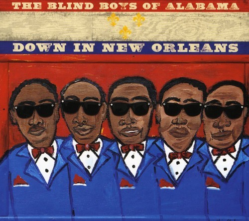 Blind Boys Of Alabama - Down In New Orleans i gruppen CD / RNB, Disco & Soul hos Bengans Skivbutik AB (1098363)