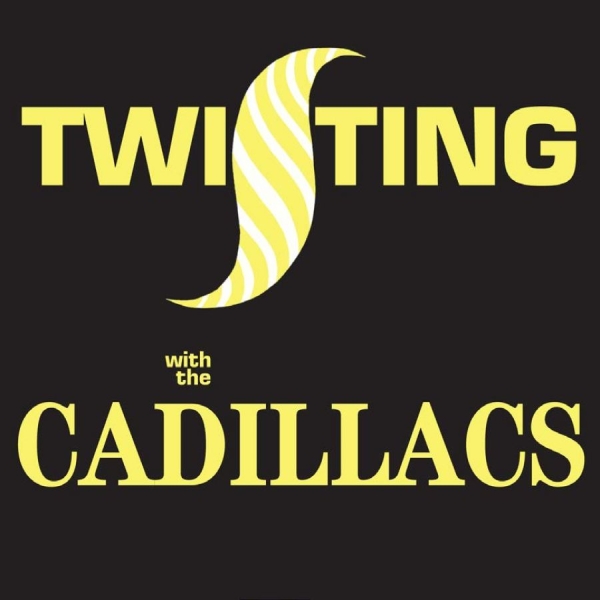Cadillacs - Twisting With The Cadillacs i gruppen CD / Pop hos Bengans Skivbutik AB (1098876)