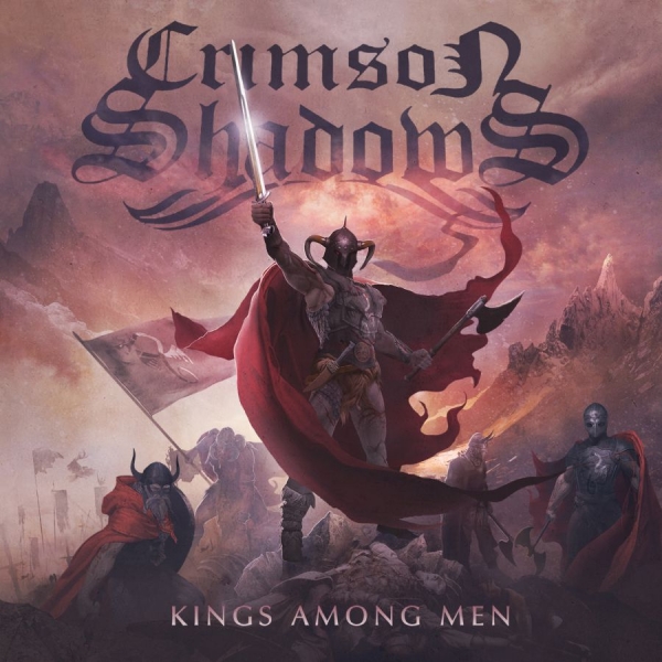 Crimson Shadows - Kings Among Men i gruppen CD / Toppselgere hos Bengans Skivbutik AB (1099113)