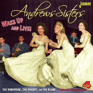 The Andrews Sisters - Wake Up And Live! i gruppen CD hos Bengans Skivbutik AB (1099953)