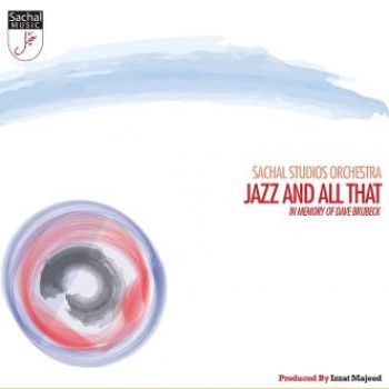 Sachal Studios Orchestra - Jazz And All That i gruppen CD / Toppselgere hos Bengans Skivbutik AB (1100060)