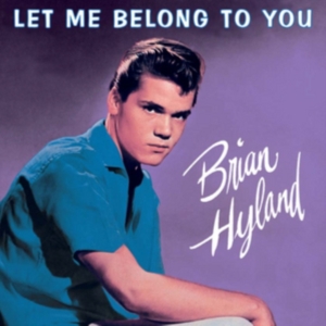 Hylan Brian - Let Me Belong To You i gruppen CD hos Bengans Skivbutik AB (1101888)