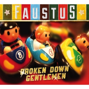 Faustus - Broken Down Gentlemen i gruppen CD hos Bengans Skivbutik AB (1102000)