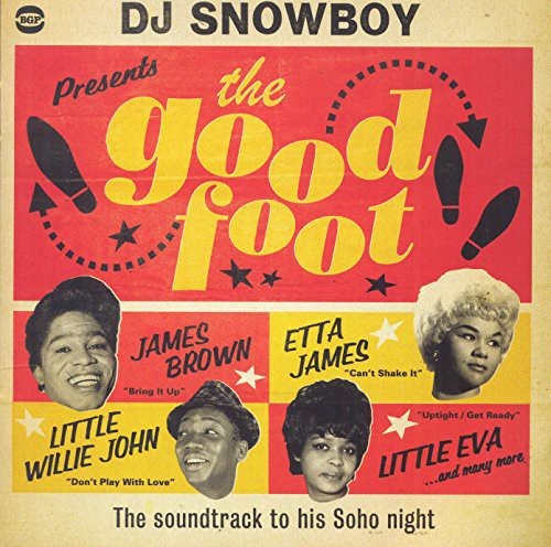 Various Artists - Dj Snowboy Presents The Good Foot i gruppen CD / RNB, Disco & Soul hos Bengans Skivbutik AB (1103427)