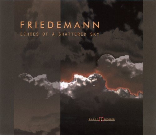 Friedemann - Echoes Of A Shattered Sky i gruppen CD / Jazz/Blues hos Bengans Skivbutik AB (1104042)
