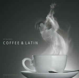 A Tasty Sound Collection - Coffee & Latin i gruppen CD hos Bengans Skivbutik AB (1104480)