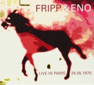 Fripp And Eno - Live In Paris i gruppen CD hos Bengans Skivbutik AB (1105318)