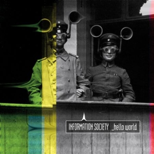 Information Society - Hello World i gruppen CD / Dans/Techno hos Bengans Skivbutik AB (1105367)
