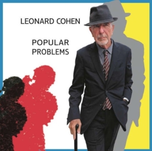 Cohen Leonard - Popular Problems i gruppen Minishops / Leonard Cohen hos Bengans Skivbutik AB (1110746)