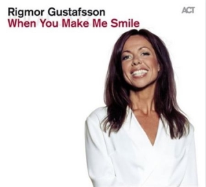 Rigmor Gustafsson - When You Make Me Smile i gruppen Minishops / Rigmor Gustafsson hos Bengans Skivbutik AB (1111393)