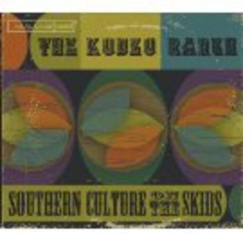 Southern Culture Of The Skids - Kudza Ranch i gruppen CD / Toppselgere hos Bengans Skivbutik AB (1111440)