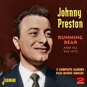 Johnny Preston - Running Bear & All His Hits i gruppen CD hos Bengans Skivbutik AB (1111475)