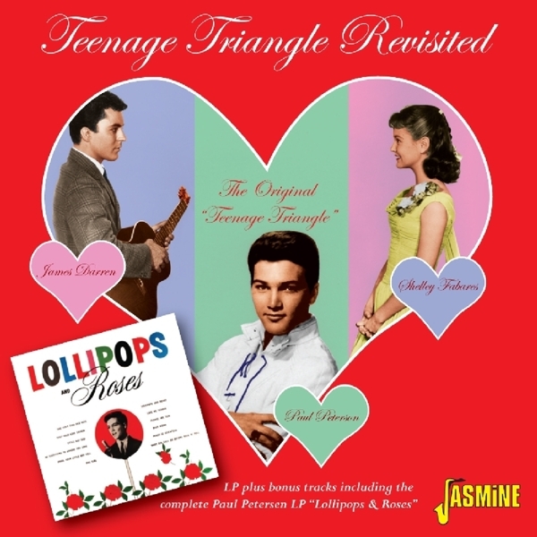 Fabares Shelley/James Darren/Paul Petersen - Teenage Triangle Revisited i gruppen CD / Toppselgere hos Bengans Skivbutik AB (1111479)