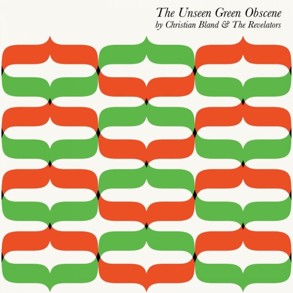 Bland Christian And The Revelators - Unseen Green Obscene i gruppen CD / Toppselgere hos Bengans Skivbutik AB (1111528)